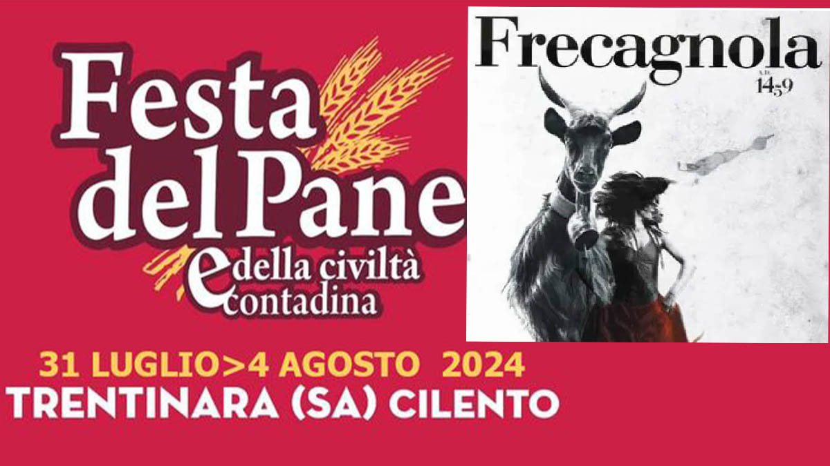 La Festa del Pane e della Civiltà Contadina di Trentinara diventa ...